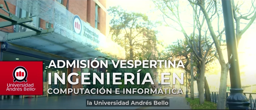 admision vespertina, ingenieria en computacion e informatica, unab